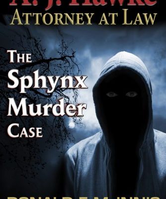 The Sphynx Murder Case by Donald E. McInnis